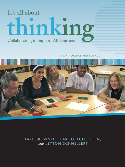 Title details for Collaborating to Support All Learners in Mathematics and Science by Faye Brownlie - Available